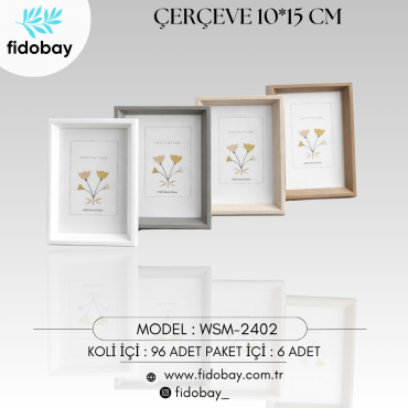 WSM-2402 - ÇERÇEVE 10*15 CM BOX6